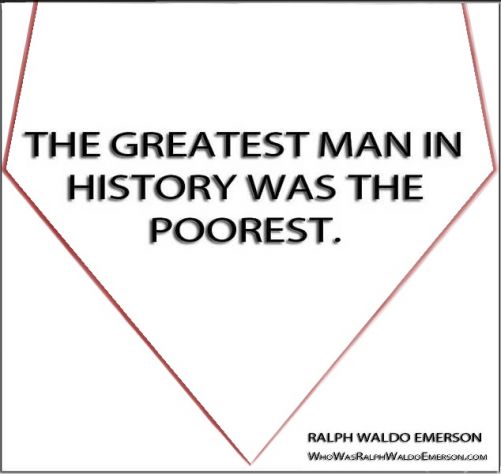 The Greatest Man In History Was The Poorest