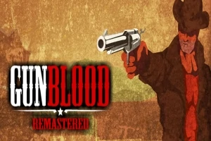Gunblood Remastered Gunblood Remastered